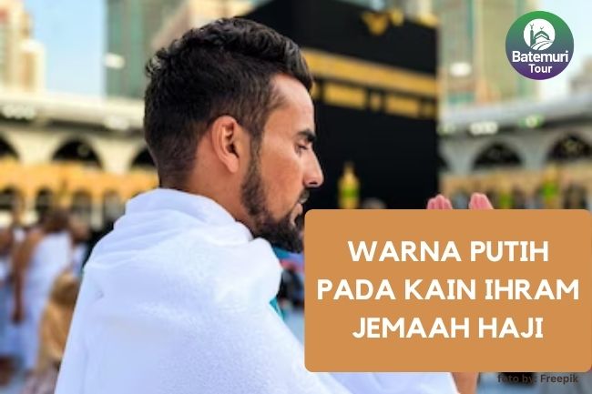 Alasan Dibalik Warna Putih Pada Kain Ihram